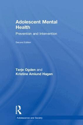 Terje Ogden, Kristine Amlund Hagen - Adolescent Mental Health, Inbunden