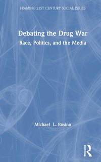 bokomslag Debating the Drug War