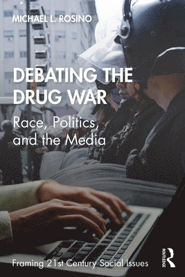 bokomslag Debating the Drug War