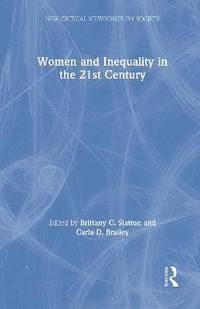 bokomslag Women and Inequality in the 21st Century