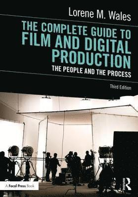 bokomslag The Complete Guide to Film and Digital Production