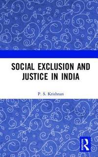 bokomslag Social Exclusion and Justice in India