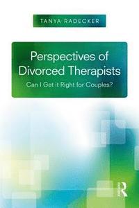 bokomslag Perspectives of Divorced Therapists