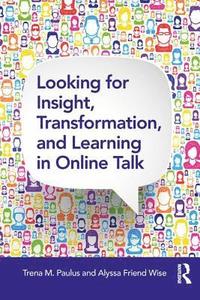 bokomslag Looking for Insight, Transformation, and Learning in Online Talk