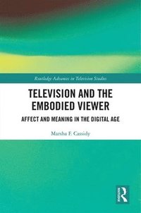 bokomslag Television and the Embodied Viewer