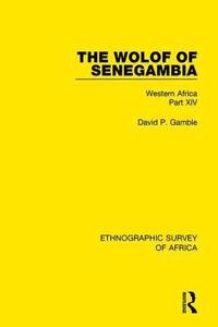 bokomslag The Wolof of Senegambia