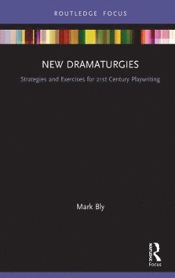 bokomslag New Dramaturgies