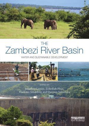 Jonathan Lautze, Zebediah Phiri, Vladimir Smakhtin, Davison Saruchera - Zambezi River Basin, Inbunden