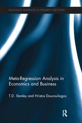 T.D. Stanley, Hristos Doucouliagos - Meta-Regression Analysis in Economics and Business, Häftad