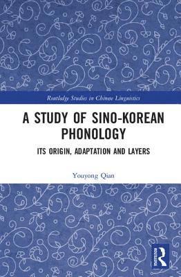 bokomslag Study of Sino-Korean Phonology