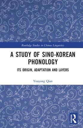 Youyong Qian - Study of Sino-Korean Phonology, Inbunden