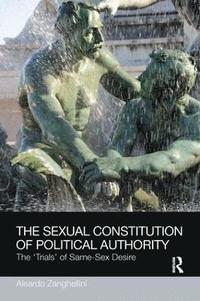 bokomslag The Sexual Constitution of Political Authority