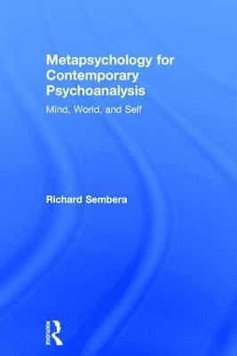 bokomslag Metapsychology for Contemporary Psychoanalysis