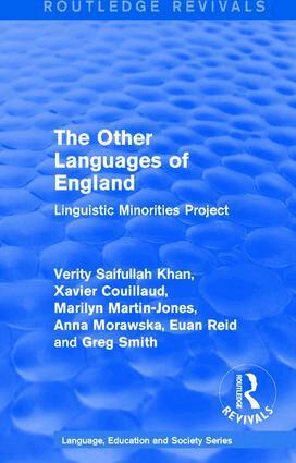 Xavier Couillaud, Marilyn Martin-Jones, Anna Morawska, Euan Reid, Verity Saifullah Khan, Greg Smith - Routledge Revivals: The Other Languages of England (1985), Inbunden