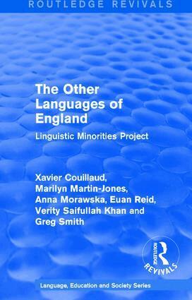 Xavier Couillaud, Marilyn Martin-Jones, Anna Morawska, Euan Reid, Verity Saifullah Khan, Greg Smith - Routledge Revivals: The Other Languages of England (1985), Häftad