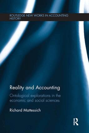 Richard Mattessich - Reality and Accounting, Häftad