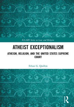 Ethan Quillen - Atheist Exceptionalism, Inbunden