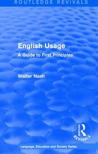 bokomslag Routledge Revivals: English Usage (1986)