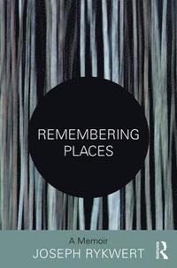 bokomslag Remembering Places: A Memoir