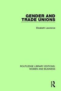 bokomslag Gender and Trade Unions