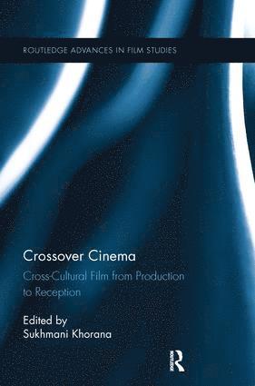 Sukhmani Khorana, Australia) Khorana, Sukhmani (University of Queensland - Crossover Cinema, Häftad