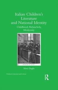 bokomslag Italian Childrens Literature and National Identity