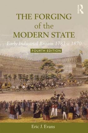 Eric J. Evans - Forging of the Modern State, Häftad