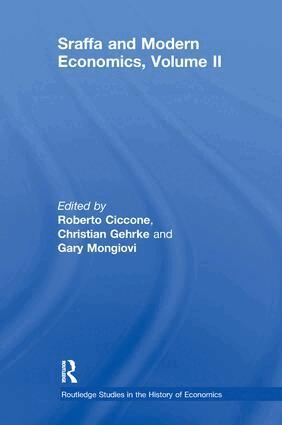 Roberto Ciccone, Christian Gehrke, Gary Mongiovi - Sraffa and Modern Economics Volume II, Häftad