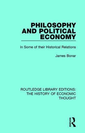 James Bonar - Philosophy and Political Economy, Häftad