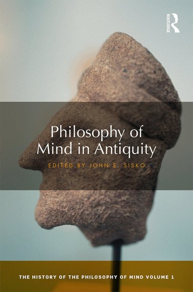John Sisko - Philosophy of Mind in Antiquity, Inbunden