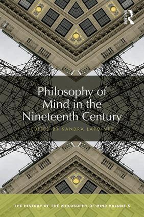 Sandra Lapointe - Philosophy of Mind in the Nineteenth Century, Inbunden