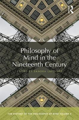 Philosophy of Mind in the Nineteenth Century 1