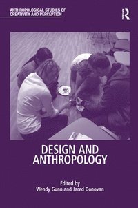 bokomslag Design and Anthropology