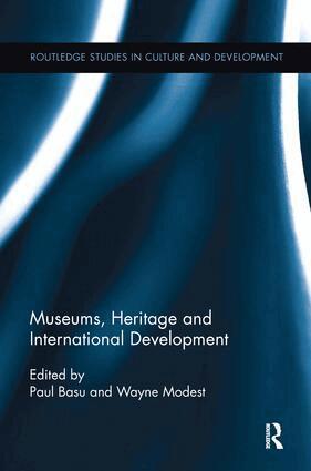 Paul Basu, Wayne Modest - Museums, Heritage and International Development, Häftad