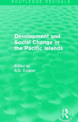 bokomslag Routledge Revivals: Development and Social Change in the Pacific Islands (1989)