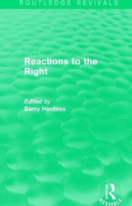 Barry Hindess - Routledge Revivals: Reactions to the Right (1990), Häftad