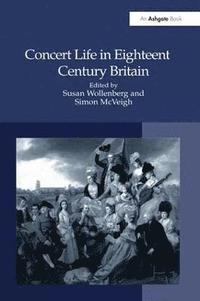 bokomslag Concert Life in Eighteenth-Century Britain