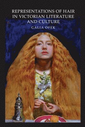 Representations of Hair in Victorian Literature and Culture
