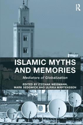 bokomslag Islamic Myths and Memories