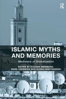 Islamic Myths and Memories 1