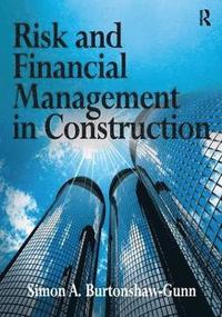 bokomslag Risk and Financial Management in Construction