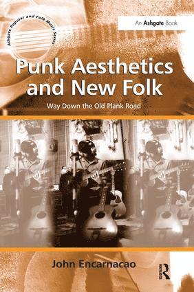 bokomslag Punk Aesthetics and New Folk