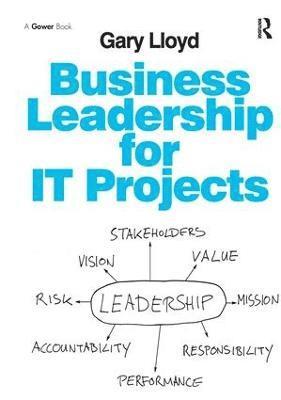 bokomslag Business Leadership for IT Projects