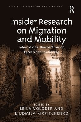 bokomslag Insider Research on Migration and Mobility