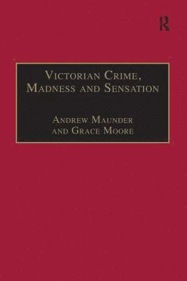 bokomslag Victorian Crime, Madness and Sensation