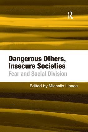 bokomslag Dangerous Others, Insecure Societies