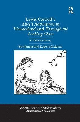 Lewis Carroll's Alice's Adventures in Wonderland and Through the Looking-Glass 1