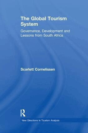 Scarlett Cornelissen - Global Tourism System, Häftad