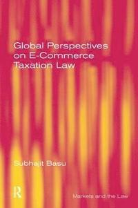 bokomslag Global Perspectives on E-Commerce Taxation Law