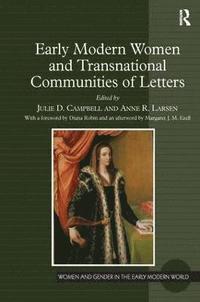 bokomslag Early Modern Women and Transnational Communities of Letters